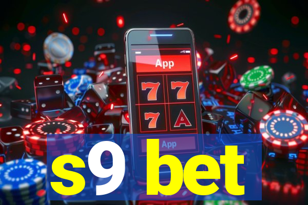 s9 bet